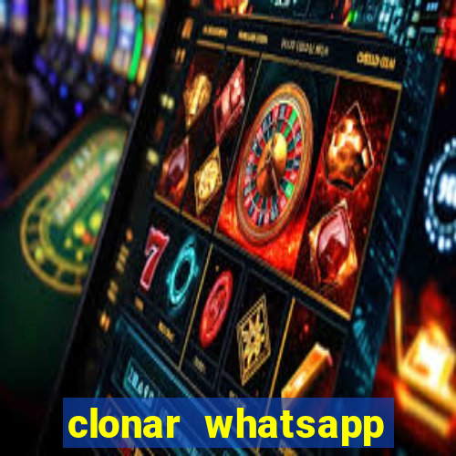 clonar whatsapp pelo email